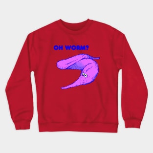 cute fuzzy purple worm on a string / oh worm meme text Crewneck Sweatshirt